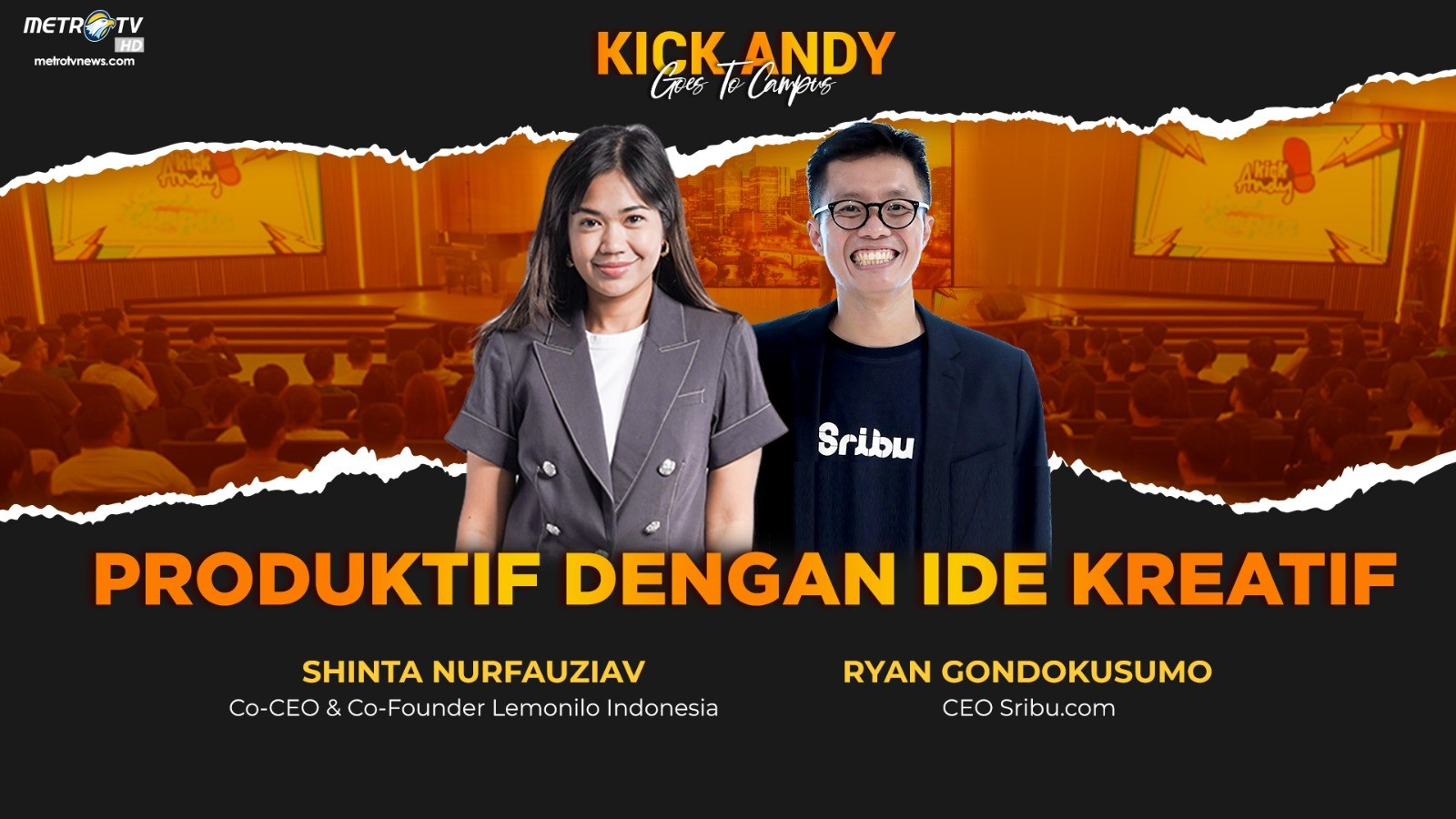 Metro TV - [FULL] KICK ANDY - PRODUKTIF DENGAN IDE KREATIF